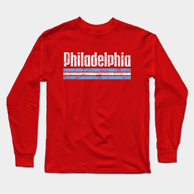 RETRO PHILADELPHIA PHILLY RED WHITE AND BLUE Long Sleeve T-Shirt by TeeCreations